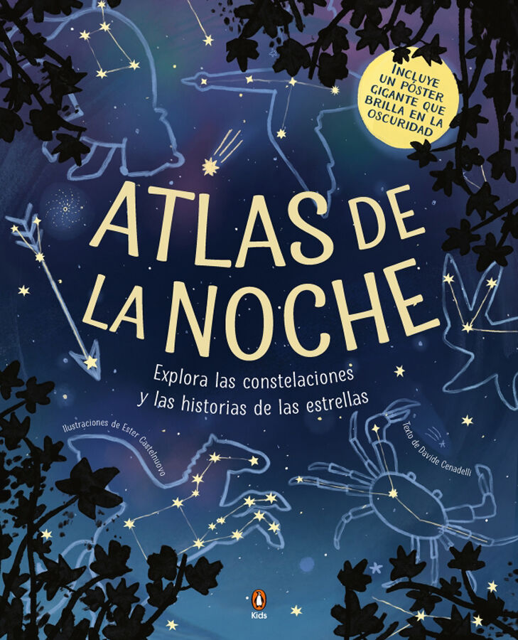 Atlas de la noche (&iexcl;incluye un p&oacute;ster que brilla en la oscuridad!)