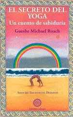 Secreto del yoga: un cuento de sabiduría
