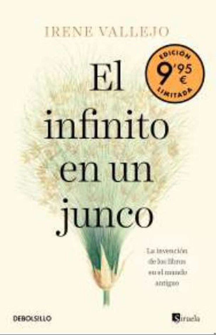 El infinito en un junco (Campaña Día del Libro edición limitada)