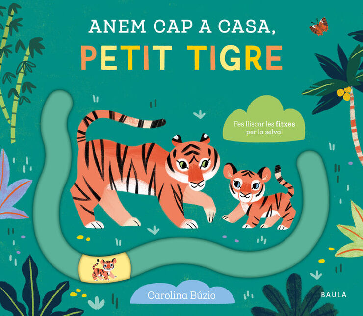 Anem cap a casa, petit tigre