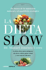 La Dieta Slow La Dieta Slow