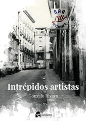 Intrepidos artistas Intrepidos artistas