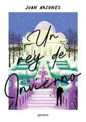 Un rey de invierno Un rey de invierno