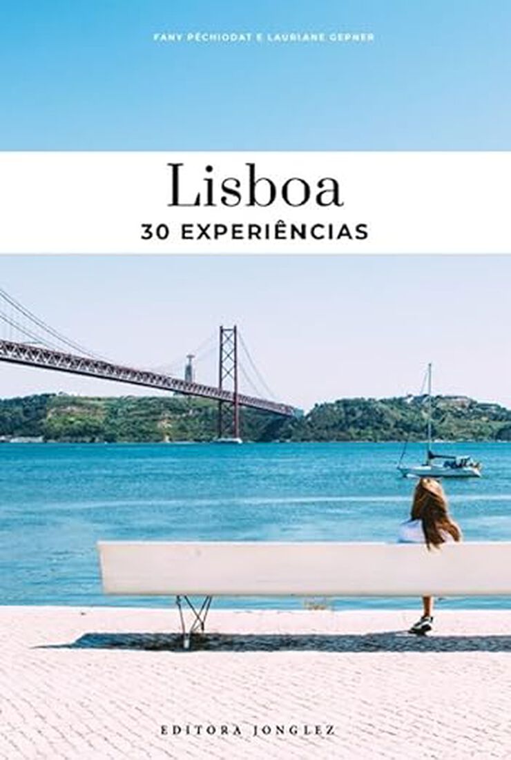 Lisboa: 30 Experiências