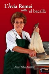 L'Àvia Remei talla el bacallà L'Àvia Remei talla el bacallà