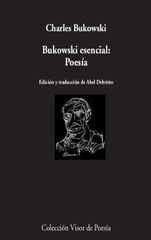 Bukowski esencial: Poesía Bukowski esencial: Poesía