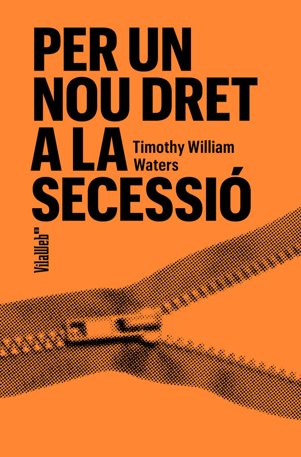 Per un nou dret a la secessi&oacute;