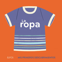 Primeros descubrimientos. Ropa Primeros descubrimientos. Ropa