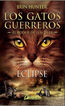 Eclipse (Los Gatos Guerreros, El Poder de los Tres 4)