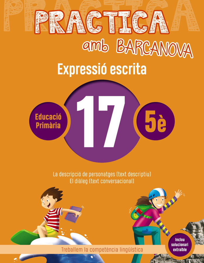 Practica amb Barcanova 17. Expressi&oacute; escrita