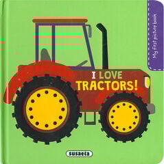 I love tractors! I love tractors!