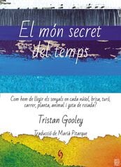 El món secret del temps El món secret del temps