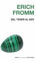 Del tener al ser Del tener al ser