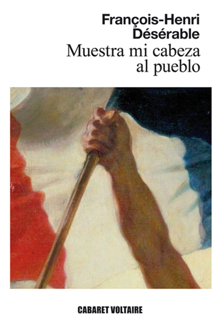 Muestra mi cabeza al pueblo