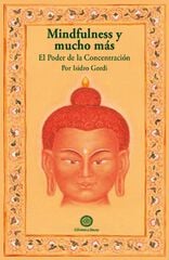 Mindfulness y mucho más Mindfulness y mucho más