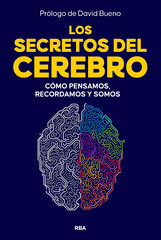 Los secretos del cerebro Los secretos del cerebro