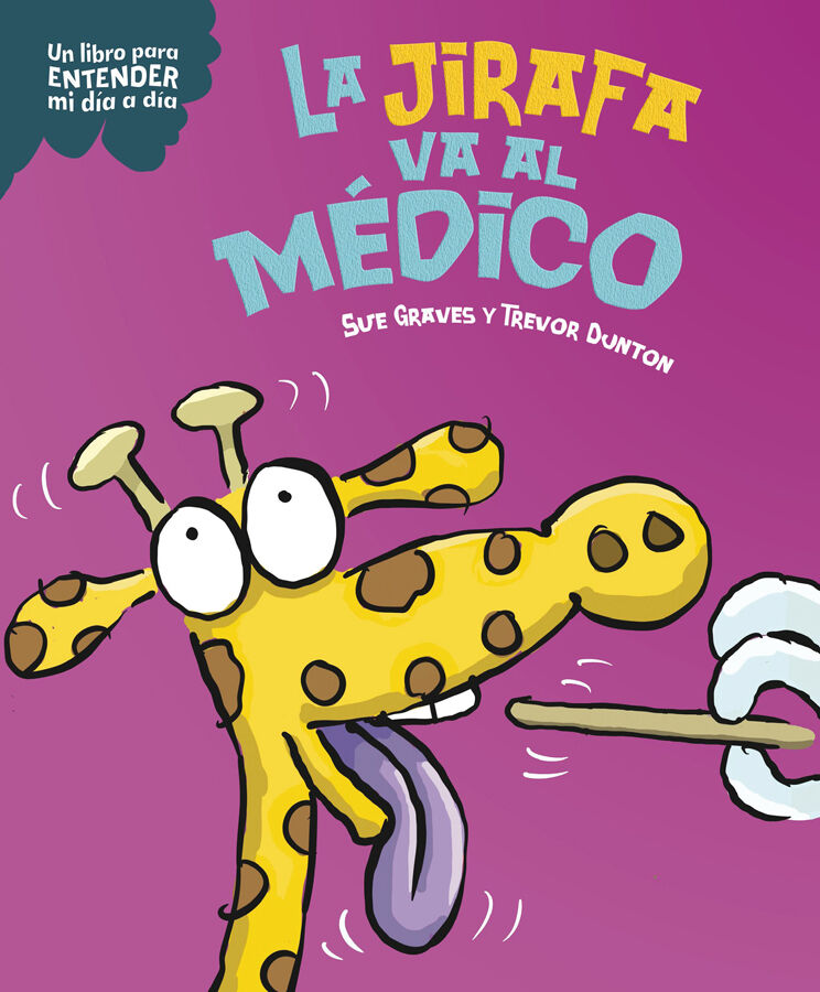 La jirafa va al m&eacute;dico