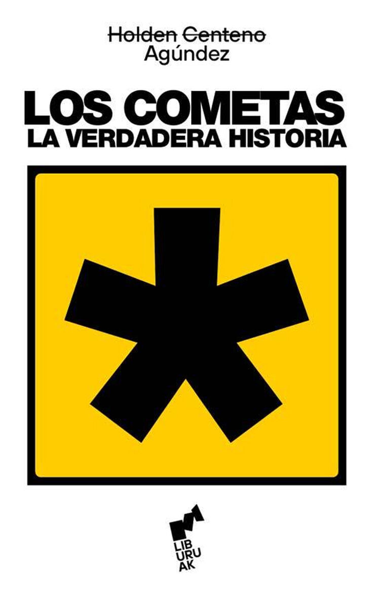 Los cometas: La verdadera historia