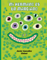 Mi hermano es un marciano