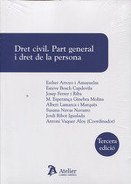 Dret civil. Part general i dret de la persona. 3a ed.