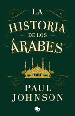 La historia de los árabes
