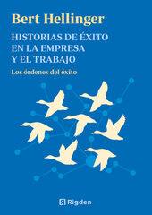 Historias de &eacute;xito en la empresa y el trabajo