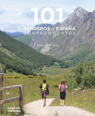 101 Senderos de España sorprendentes 101 Senderos de España sorprendentes