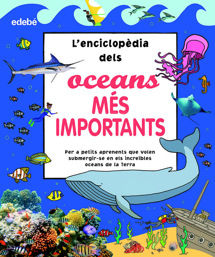 L’Enciclopèdia dels oceans més importants
