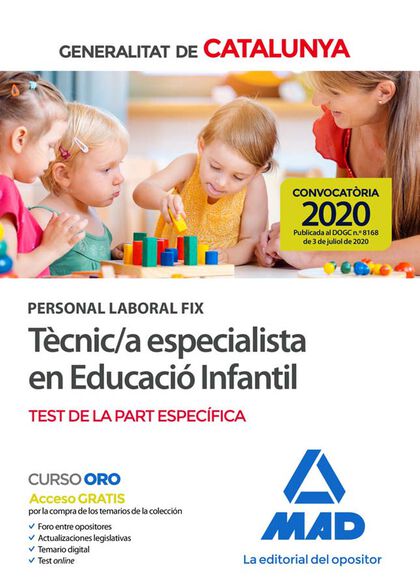 Personal laboral fix de tècnic/a especialista en educació infantil de la Generalitat de Catalunya. Test de la part específica