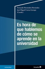 Es hora de que hablemos de cómo se apren Es hora de que hablemos de cómo se apren