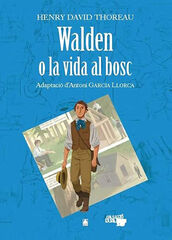 Col&middot;lecci&oacute; Dual 10. Walden o la vida al bosc -Henry David Thoreau-