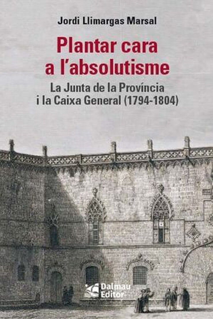 Plantar cara a l'absolutisme