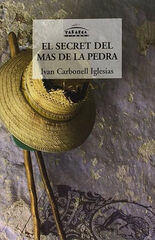 Secret del mas de la pedra, El