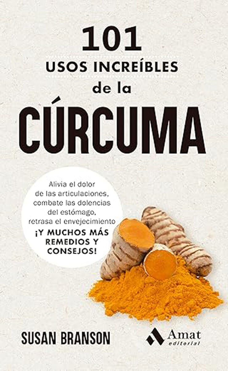 101 usos increíbles de la cúrcuma