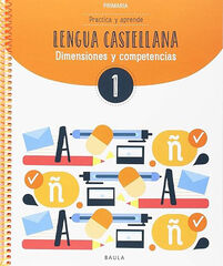 Practica y aprende Lengua Castellana 1 Baula