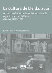La cultura de Lleida, avui La cultura de Lleida, avui