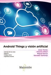 Android Things y visión artificial Android Things y visión artificial