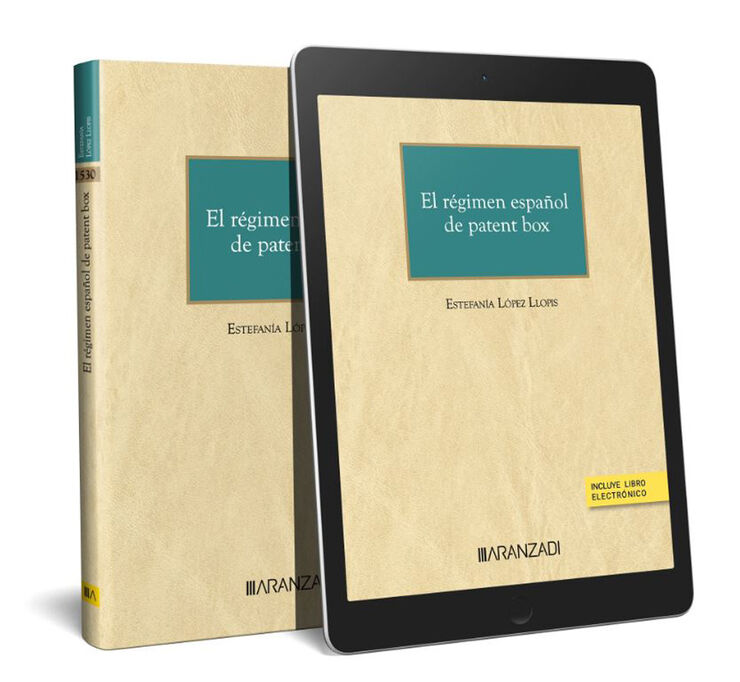 El régimen español de patent box (Papel + e-book)