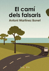 El cam&iacute; dels falsaris