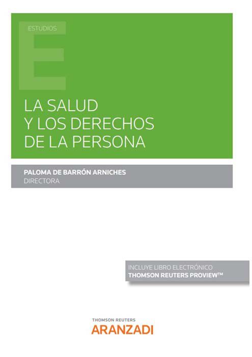 La salud y los derechos de la persona (Papel + e-book)