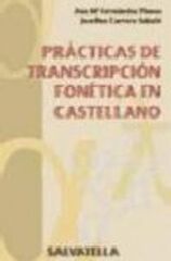 Prácticas de transcripción fonética en c Salvatella 9788484121152 Prácticas de transcripción fonética en c Salvatella 9788484121152