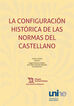 Configuración Históricas De Las Normas Del Castellano
