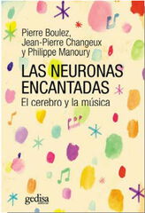 Neuronas encantadas, Las Neuronas encantadas, Las