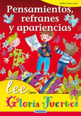 Pensamientos, refranes y apariencias Pensamientos, refranes y apariencias