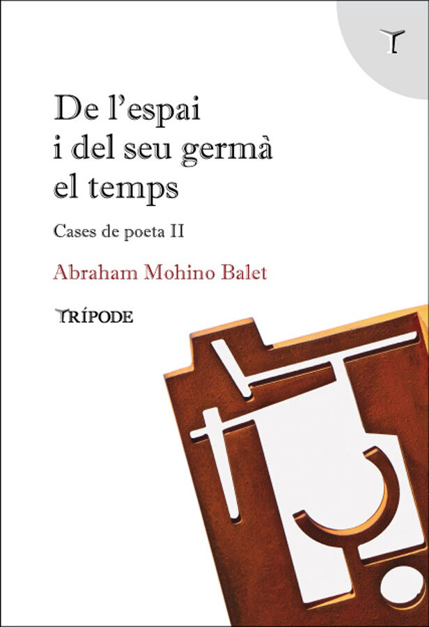 De l'espai i del seu germ&agrave; el temps