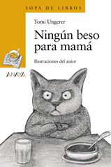 Ningún beso para mamá