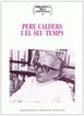 Pere Calders i el seu temps