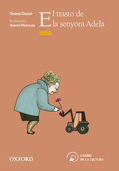 El trasto de la senyora Adela