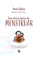 Anna Salvia. Menstruación consciente Anna Salvia. Menstruación consciente