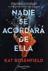 Nadie se acordará de ella Nadie se acordará de ella